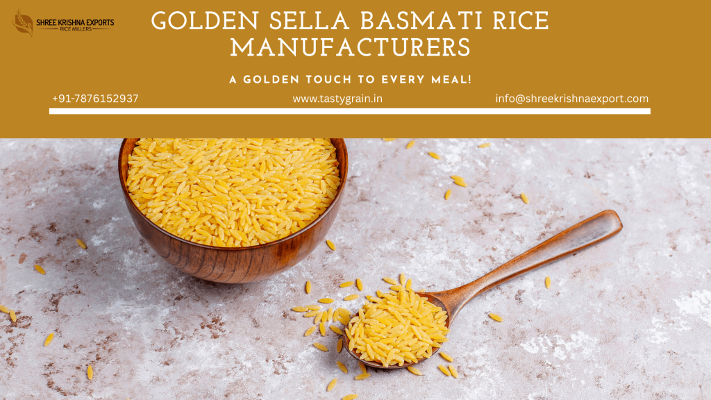 Golden Sella Basmati Rice Manufacturer